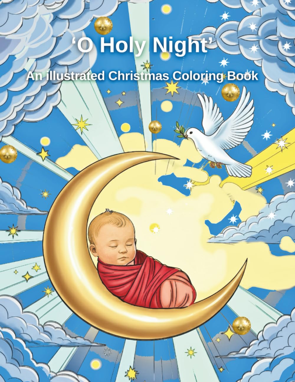 'O Holy Night': An Illustrated Christmas Coloring Book
