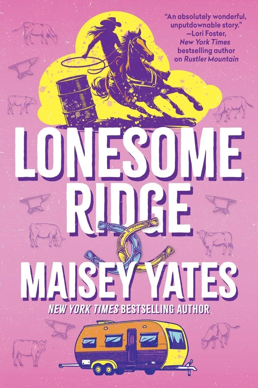 Lonesome Ridge by Maisey Yates PAPERBACK 9781496753502