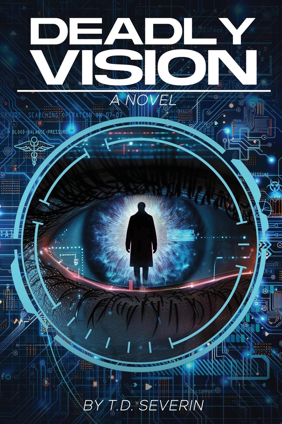 Deadly Vision