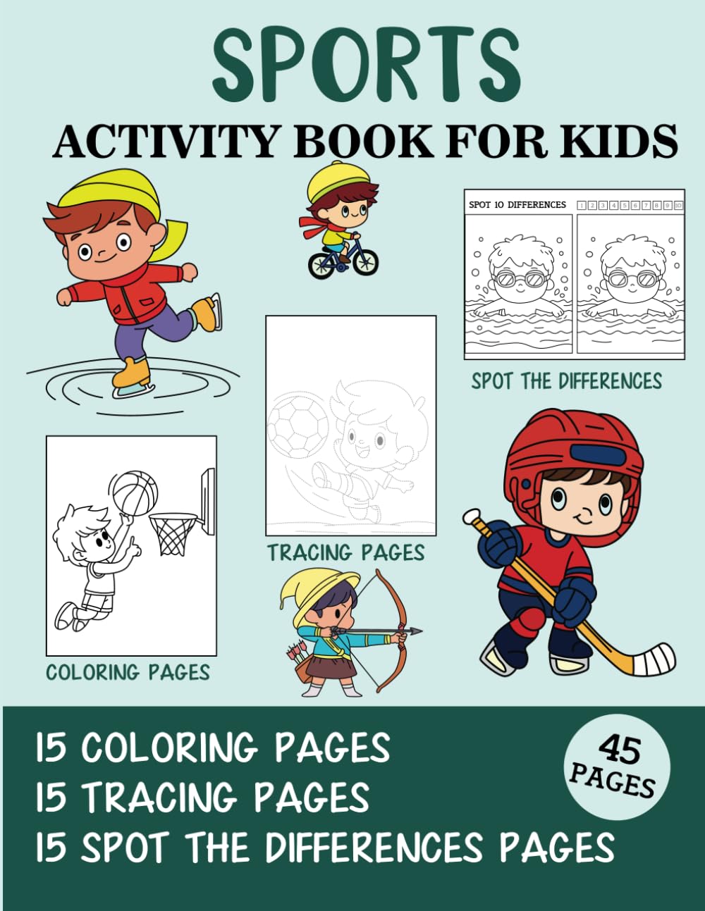 Sports Activity Book for Kids: Coloring, Tracing and Spot the Difference Pages