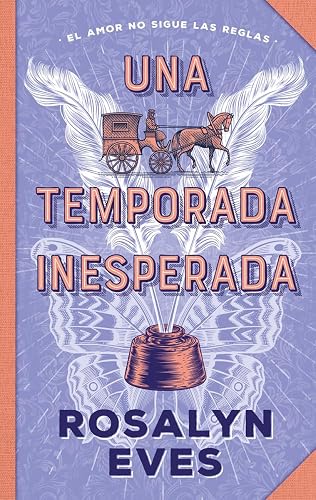 Una temporada inesperada: Primera entrega de Amores de temporada (#Histórico)