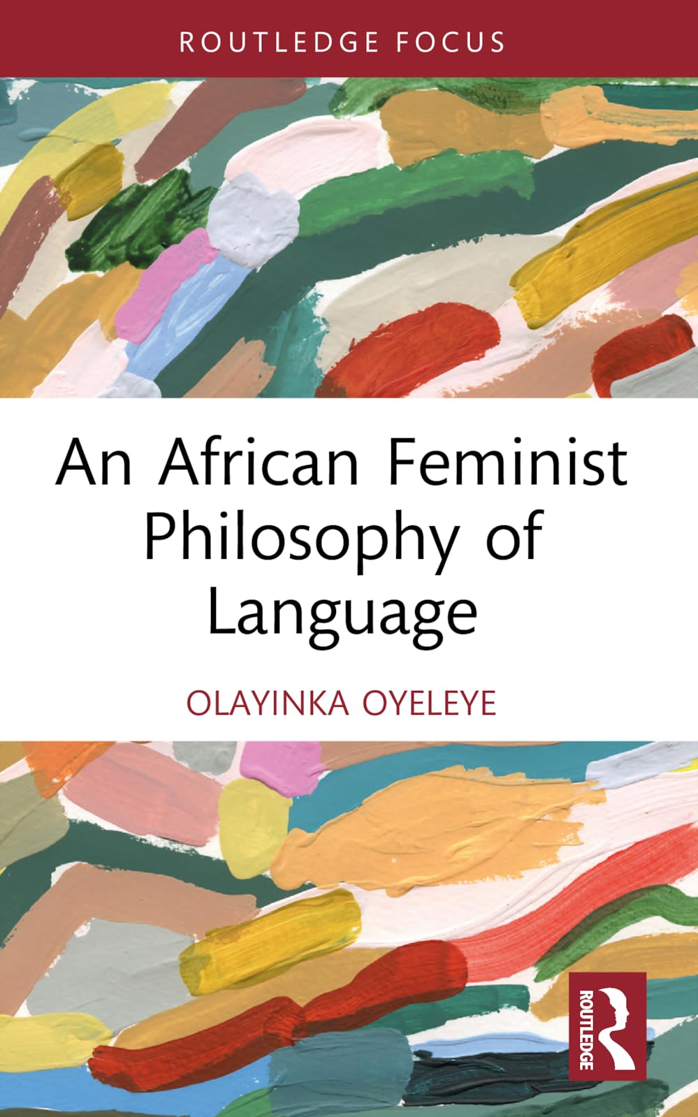 An African Feminist Philosophy of Language (Global Africa)