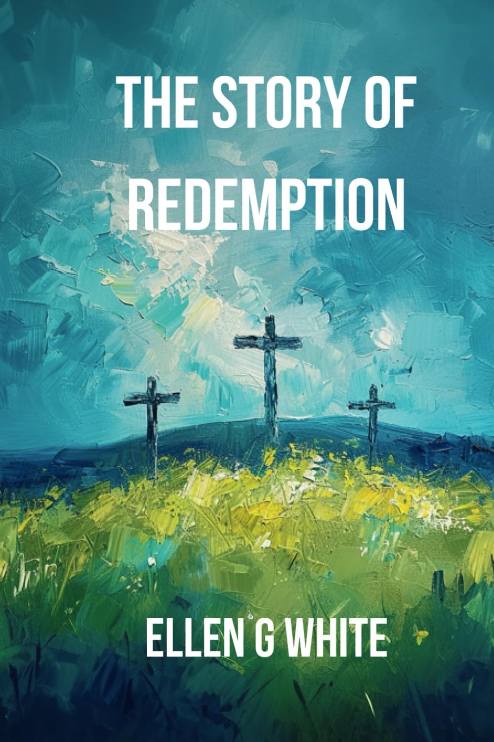 The Story of Redemption