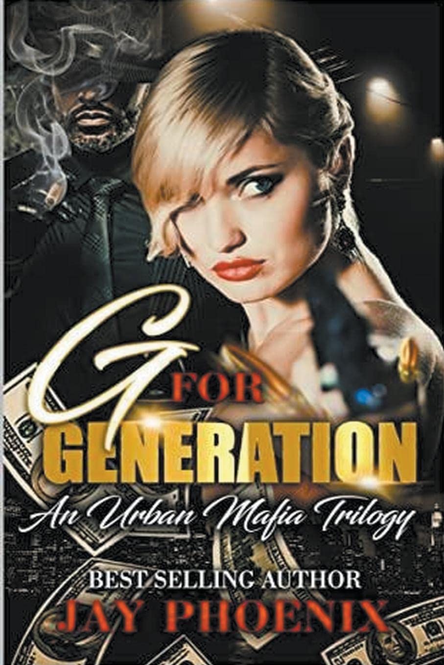 G for Generation (First of Trilogy)
