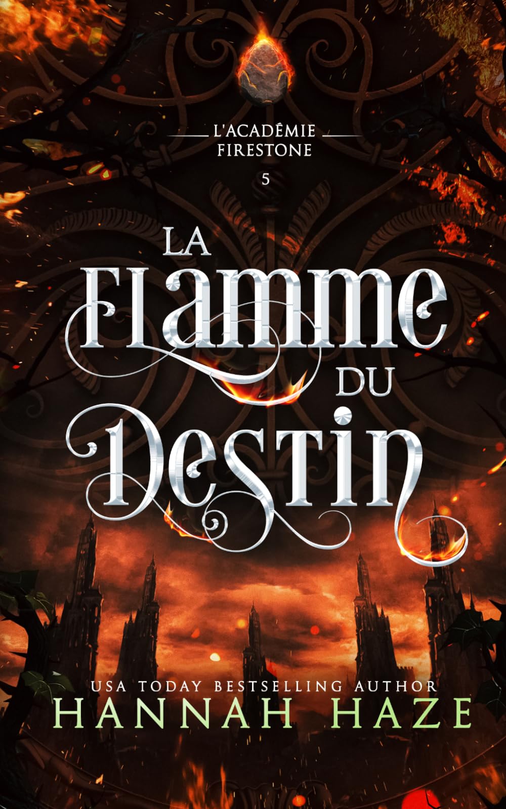 La Flamme du Destin (L’académie Firestone)