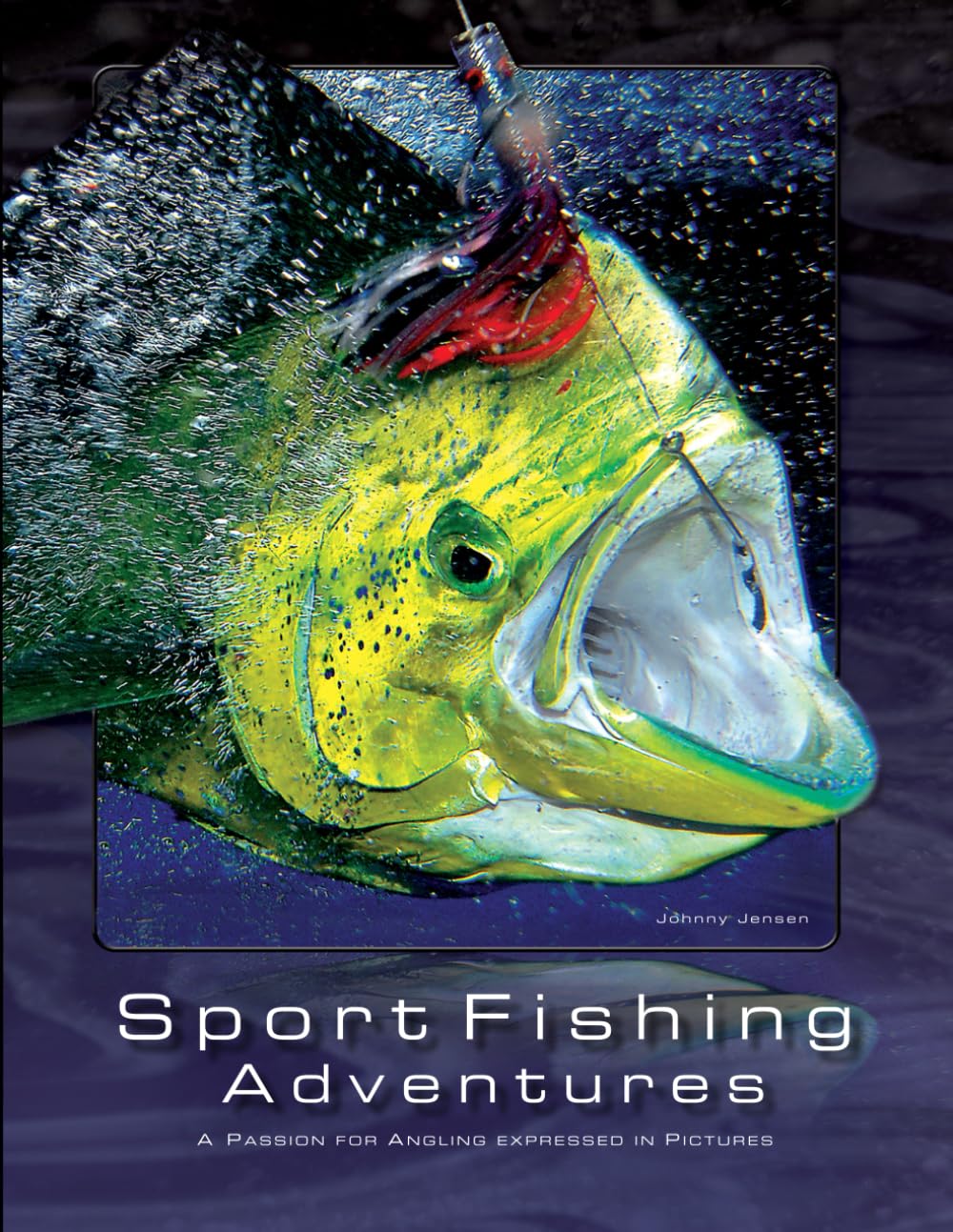 Sport Fishing Adventures: A Passion for Angling expressed in Pictures      Paperback – March 24, 2025