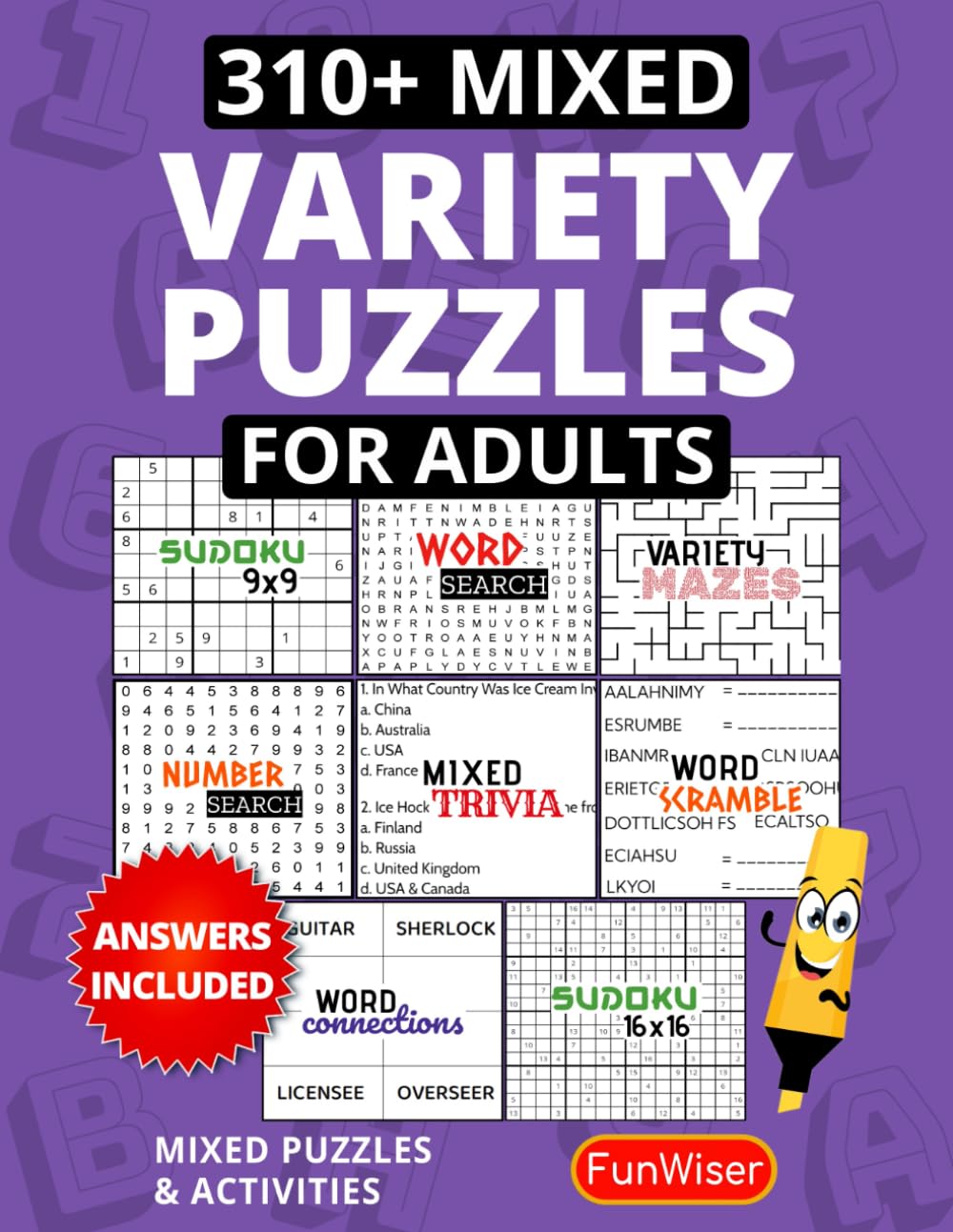 Variety Puzzles Activity Book for Adults - A Collection of 310+ Mixed Puzzles for Adults, Teens: Puzzles for Brain Health - Word Search, Sudoku, ... and More! (FunWiser - BIG Puzzle Books)