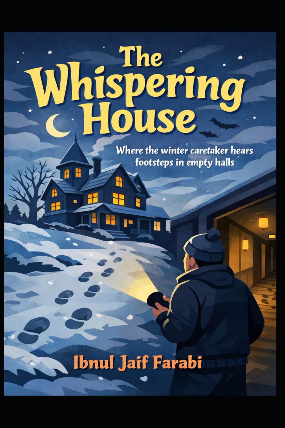 The Whispering House: Where the winter caretaker hears footsteps in empty halls