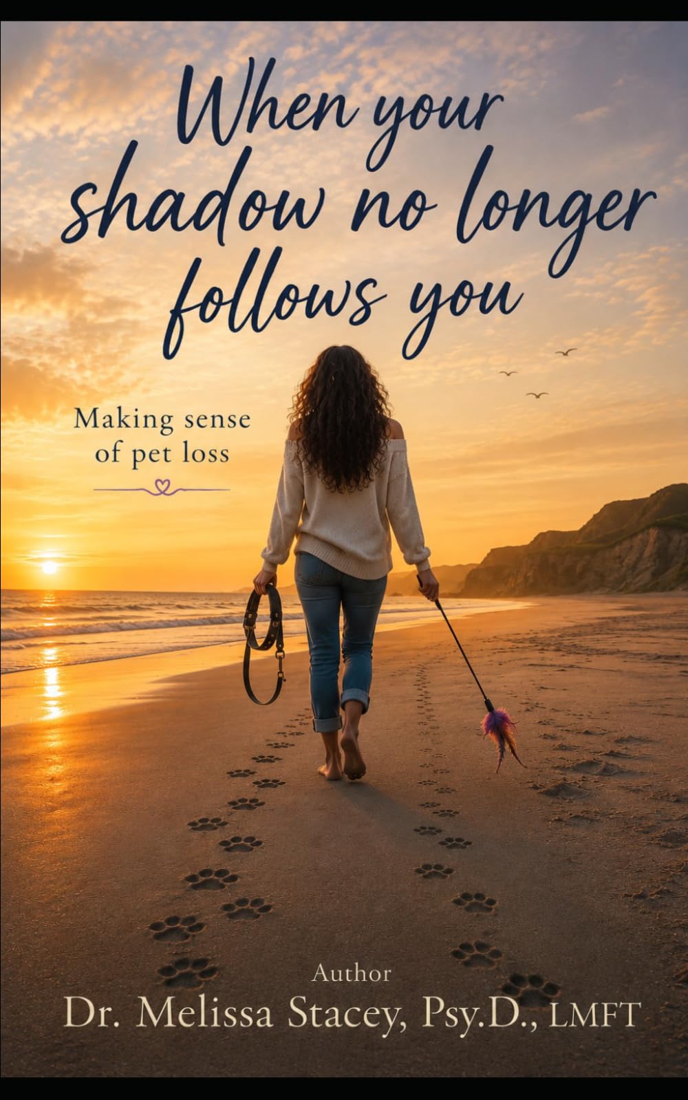 When Your Shadow No Longer Follows You: Making Sense of Pet Loss