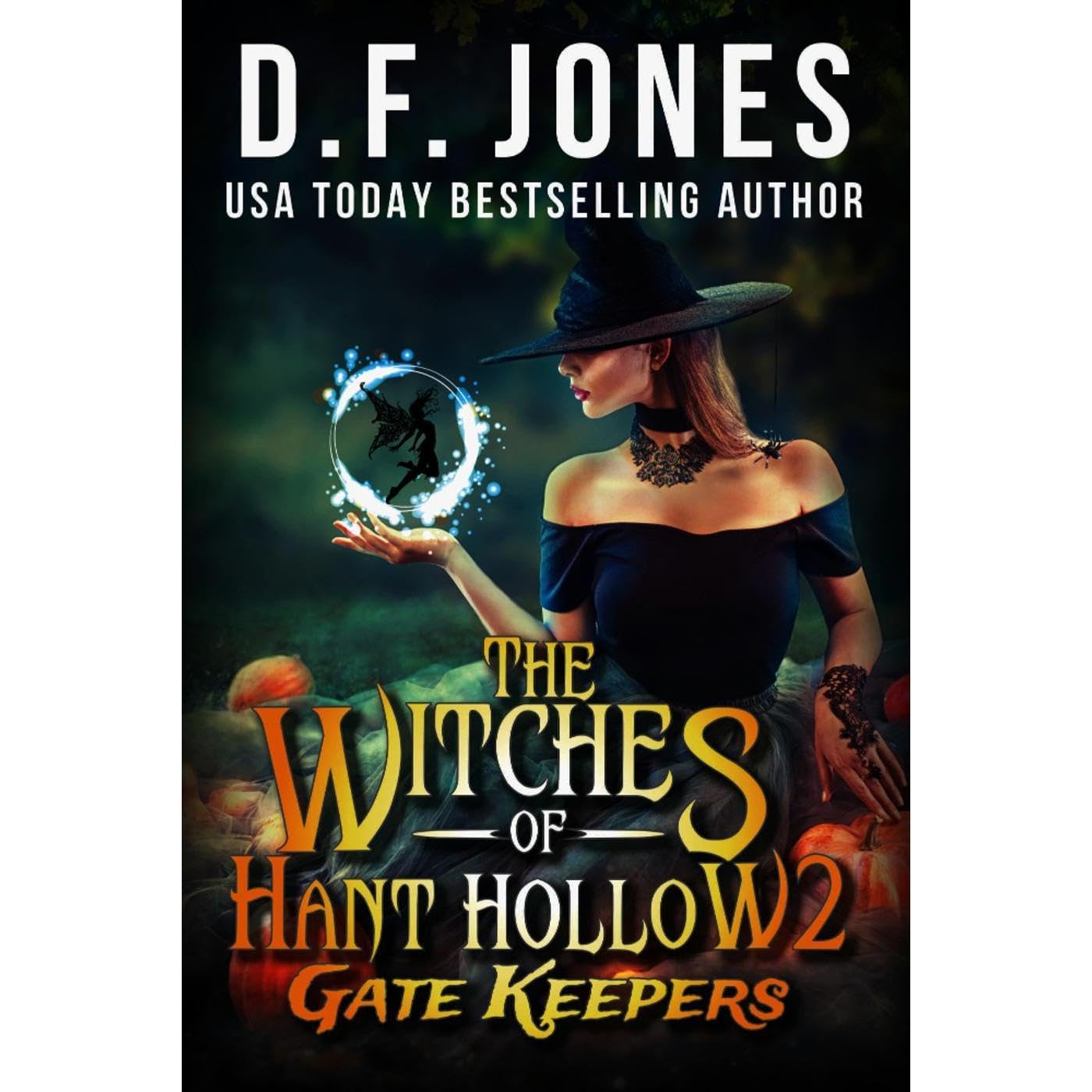 The Witches of Hant Hollow 2