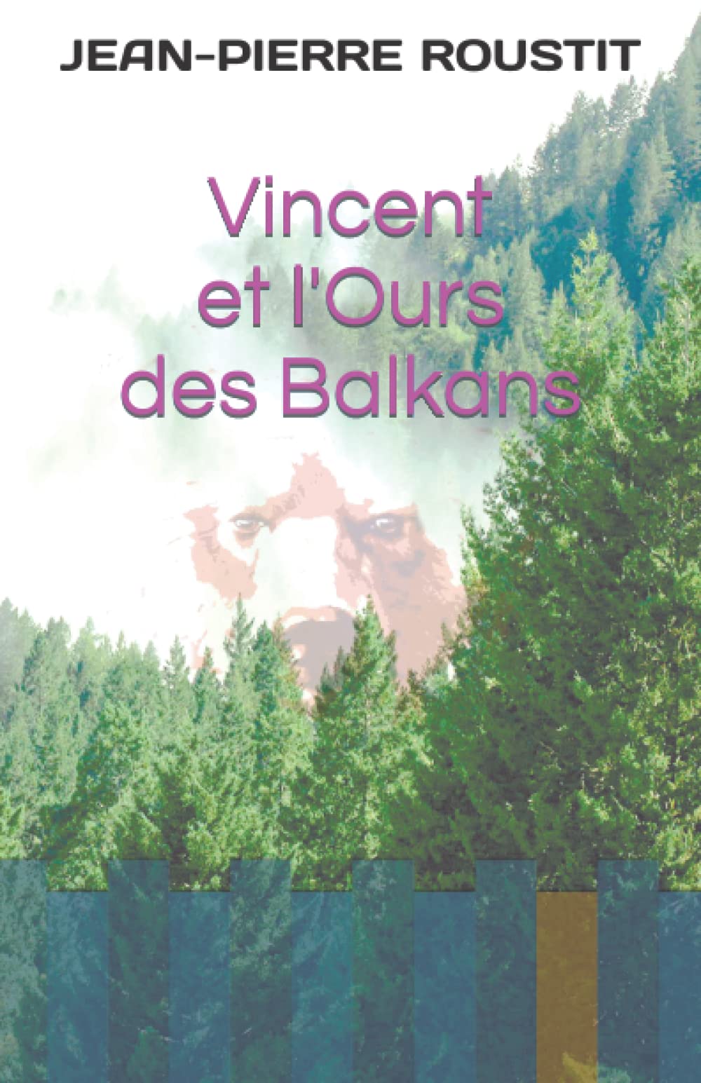 Vincent et l'ours des balkans