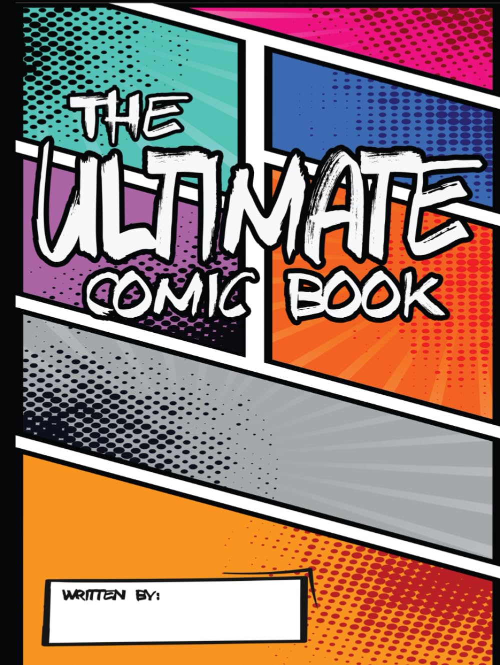 The Ultimate Blank Comic Book Sketchbook