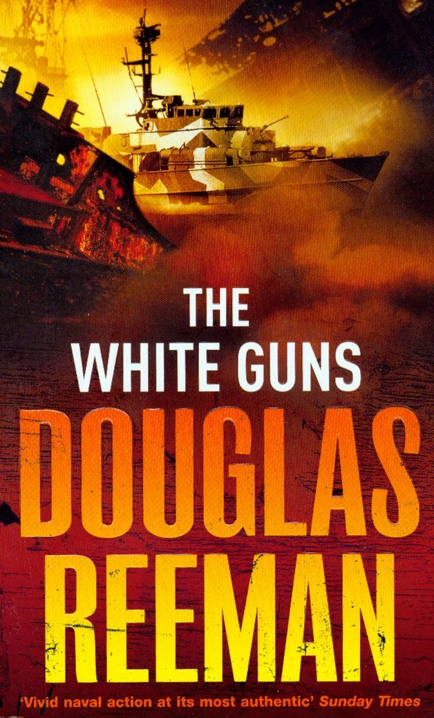 White Guns By Douglas Reeman