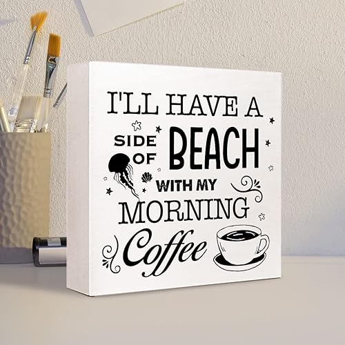 Miniatura 4 de Funny I 'll Have a Side of Beach with My Morning Coffee - Placa de madera para decoración de escritorio, diseño rústico de café y playa, letrero de