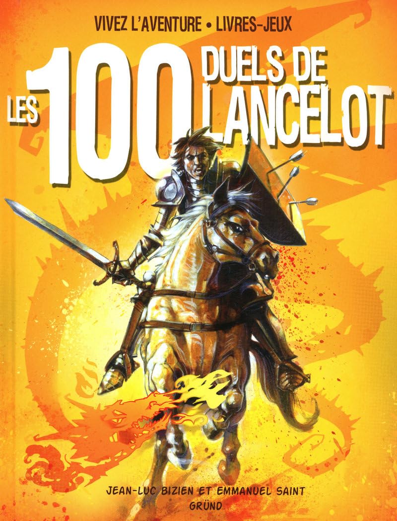 100 DUELS DE LANCELOT -LES N/A