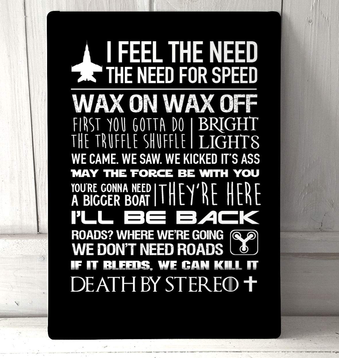 Biopracess Metalpostera27192 1980'S Retro Cult Movie Quotes Top Gun Karate Kid Sign Party Props Plaque/Sign 8X12 Inch