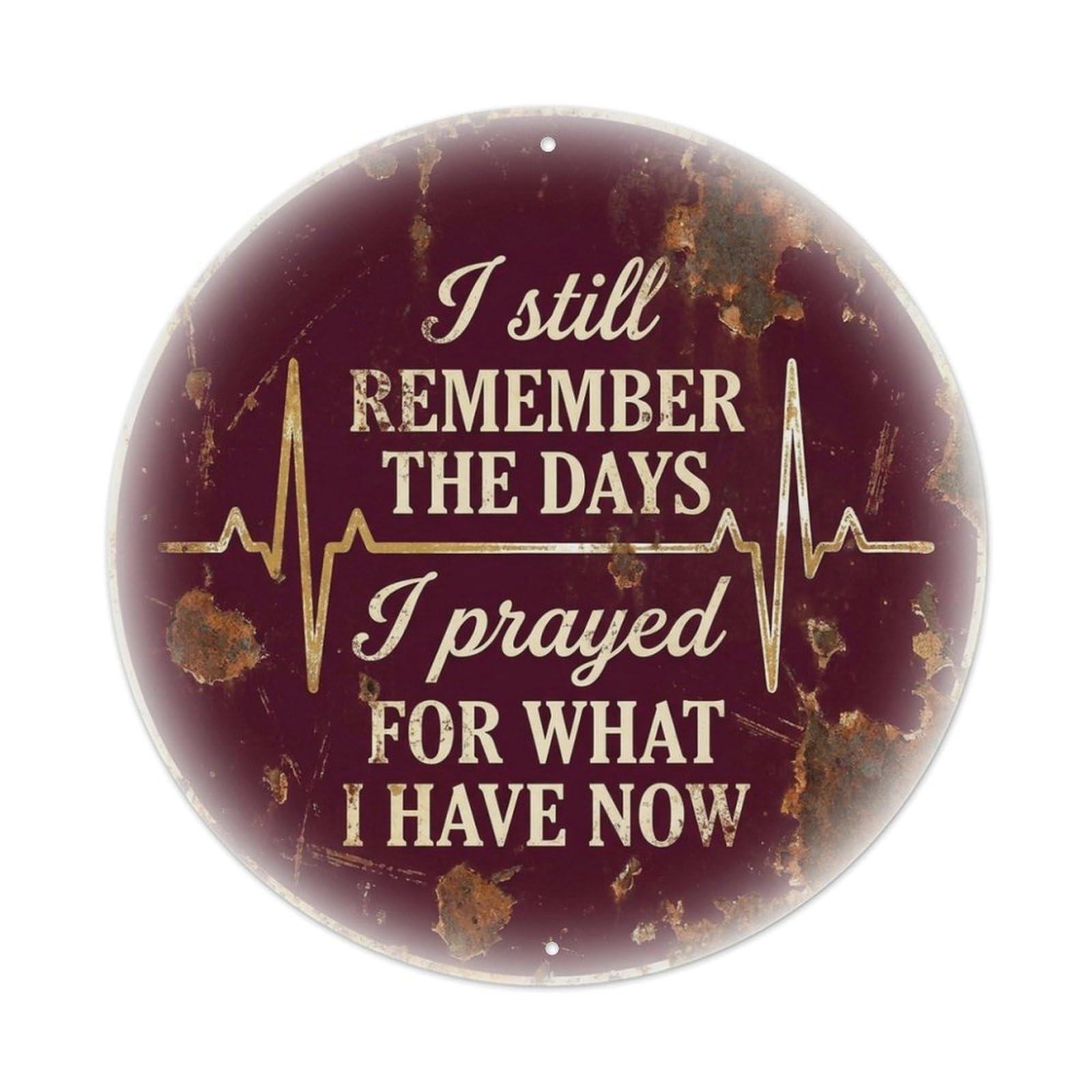 Heartbeat Prayed For This Gratitude Quote Metal Tin Sign