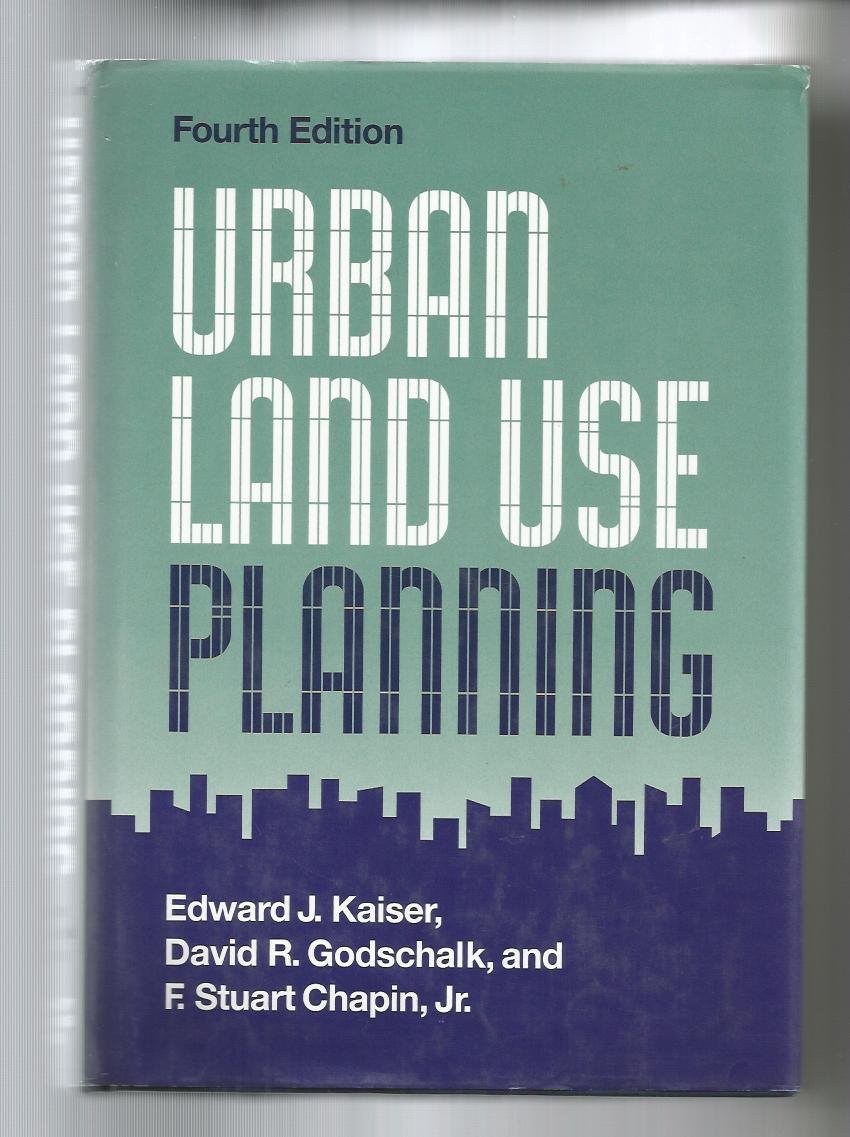 Urban Land Use Planning (Fourth Edition)