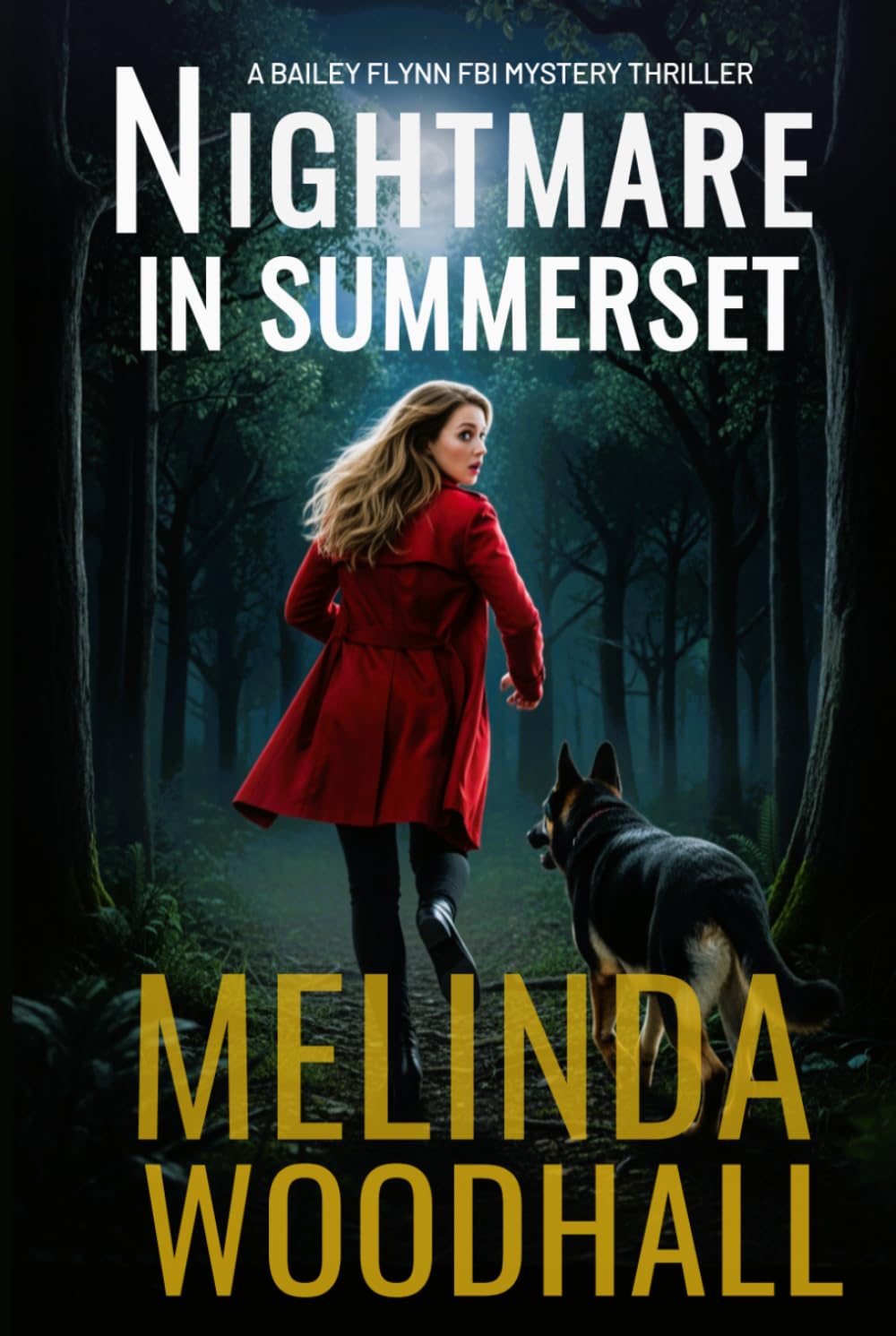 Nightmare in Summerset: A Bailey Flynn FBI Mystery Thriller Book Eleven
