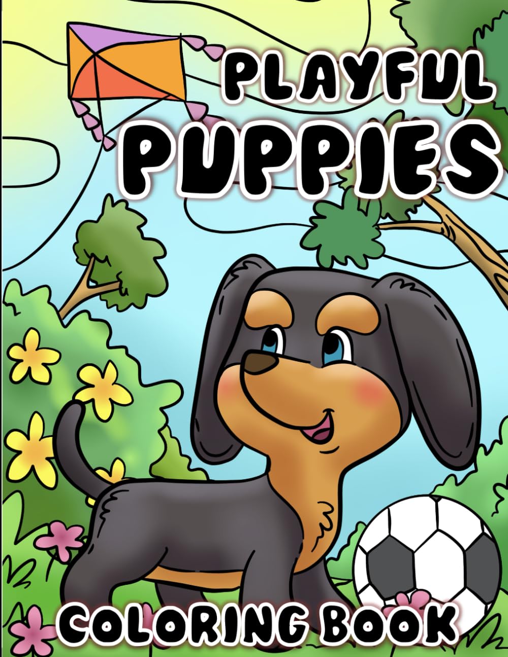 Playful Puppies Coloring Book: Cute & Cozy little puppies having all kinds of fun. Hand drawn images for kids to color.