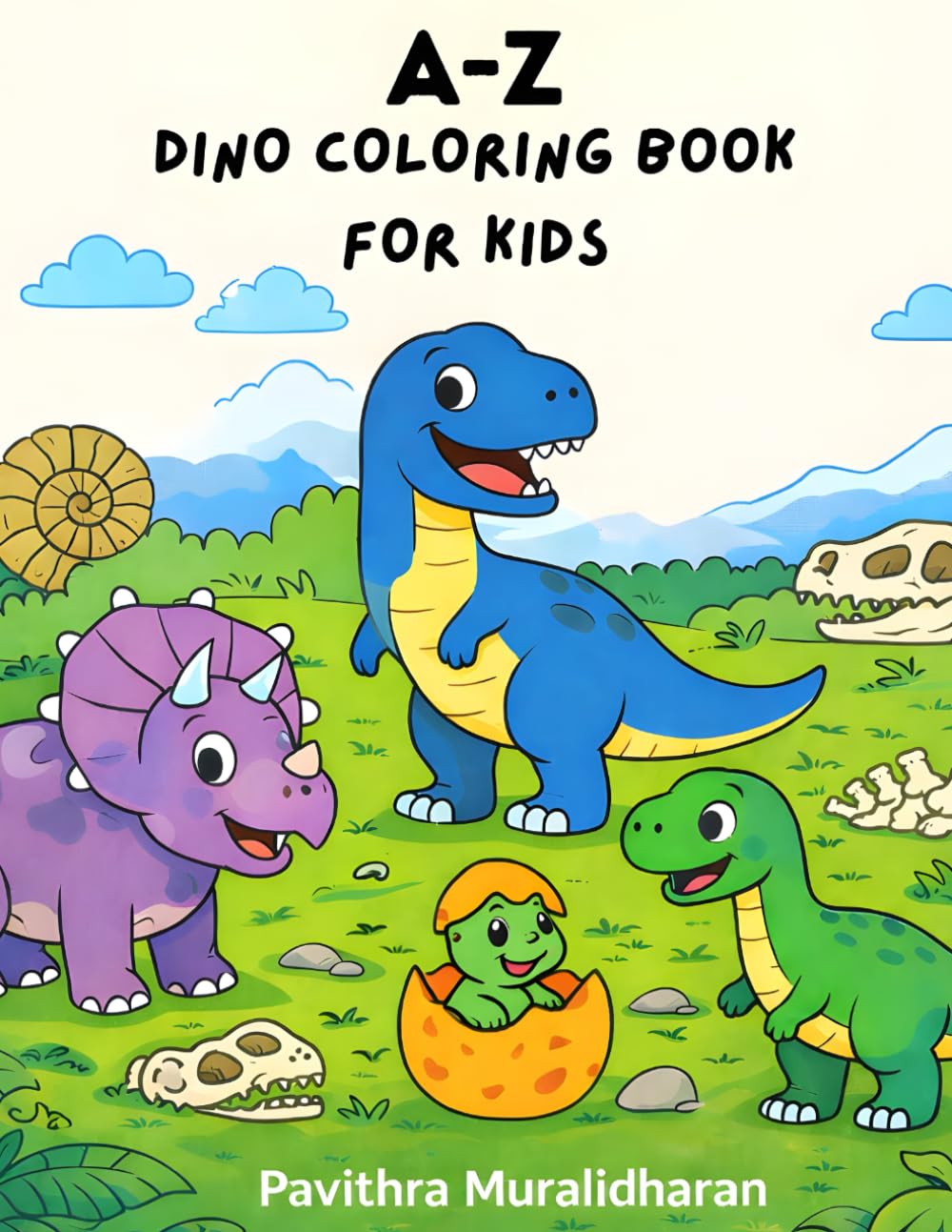 A-Z Dinosaur Coloring Book for Kids Ages 3-6: Alphabet Dino Coloring Pages for Toddlers and Preschoolers