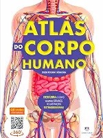 Atlas do corpo humano - edição revisada e atualizada