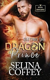 defying-the-dragon-prince-a-shifter-hunter-paranormal-romance-2-royal-dragons