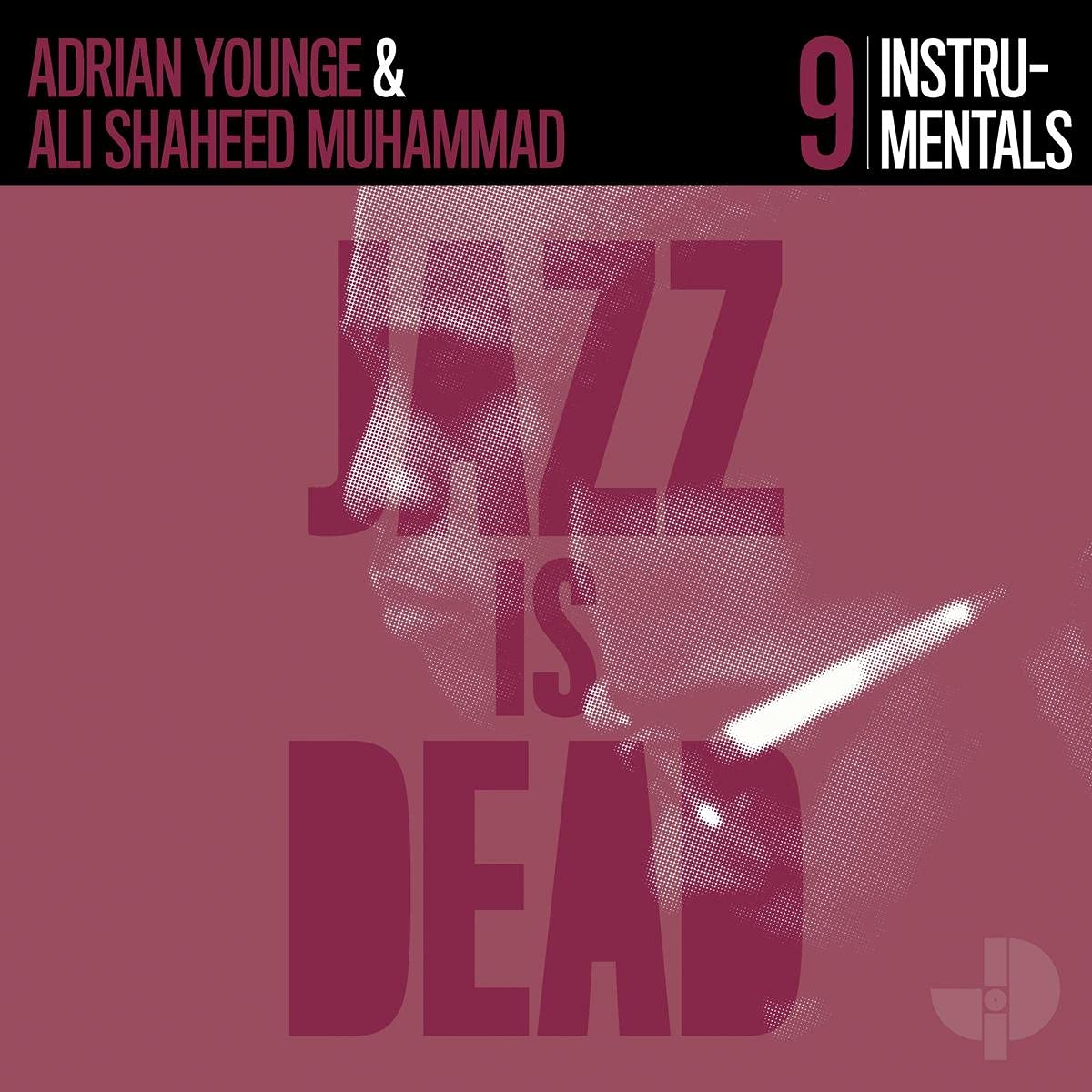 Adrian Younge & Ali Shaheed Muhammad – Jazz Is Dead 9  [BRAND NEW] CD