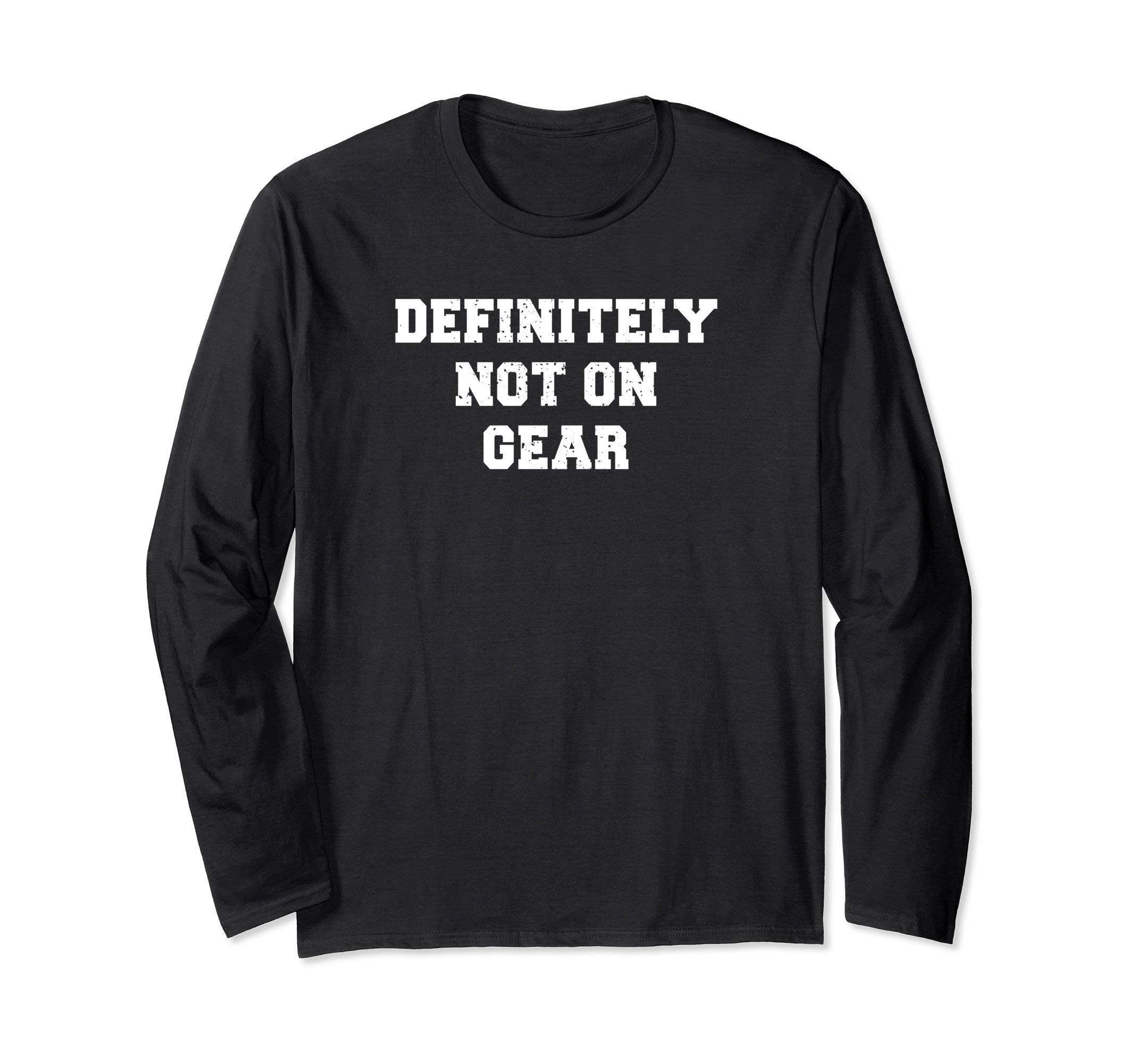 Definitely Not On Gear Peak Week Lifting Bodybuilding Shirt