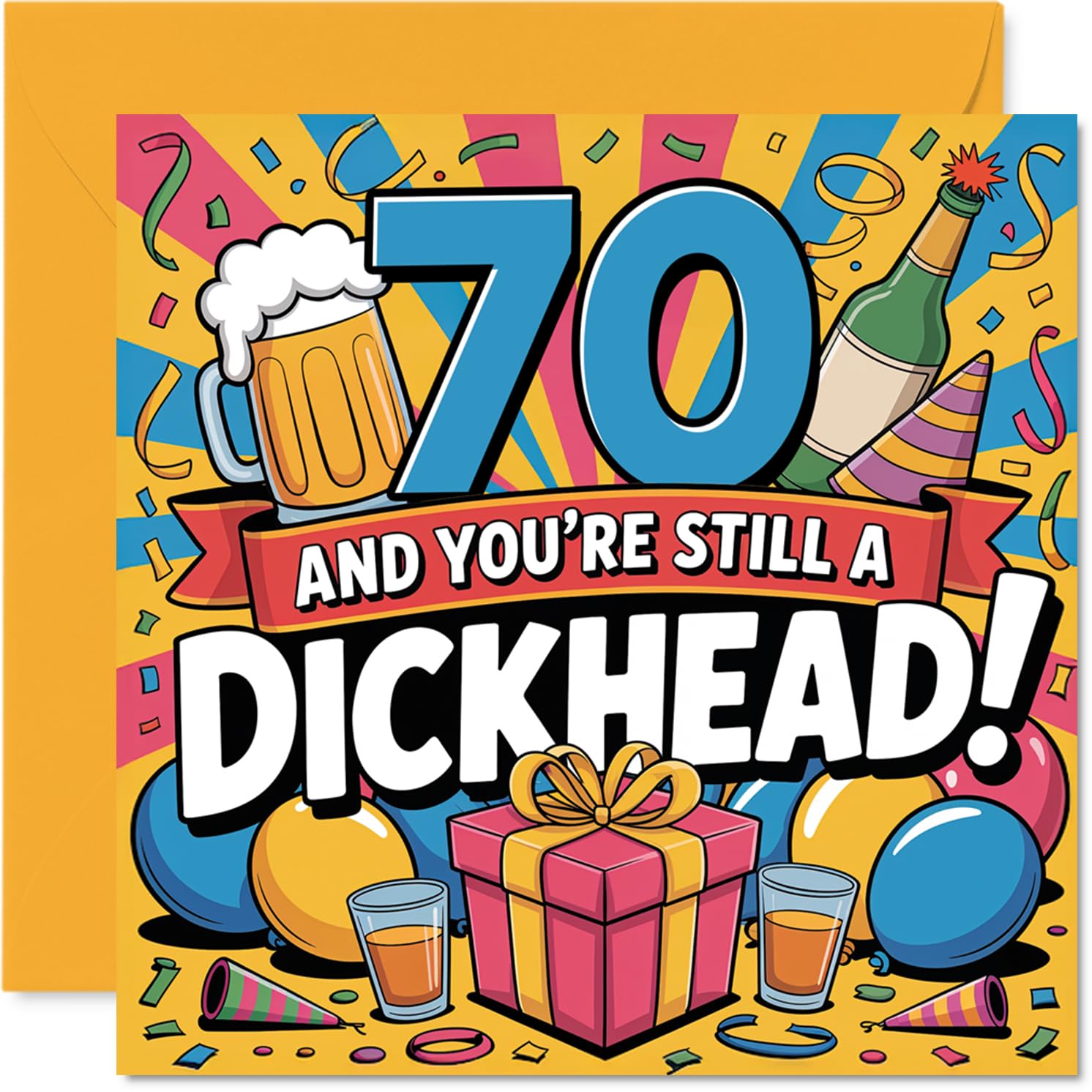 Cheeky 70th Birthday Card - Turning 70 and Still a Proper Wind-up - Bold Celebration Text with Playful Insult - 145mm Square, Envelope Included