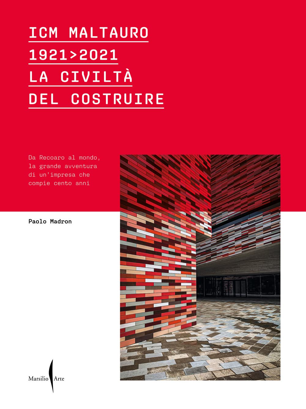 ICM Maltauro 1921-2021 livre prestige relié en couleur sur l'histoire de la construction