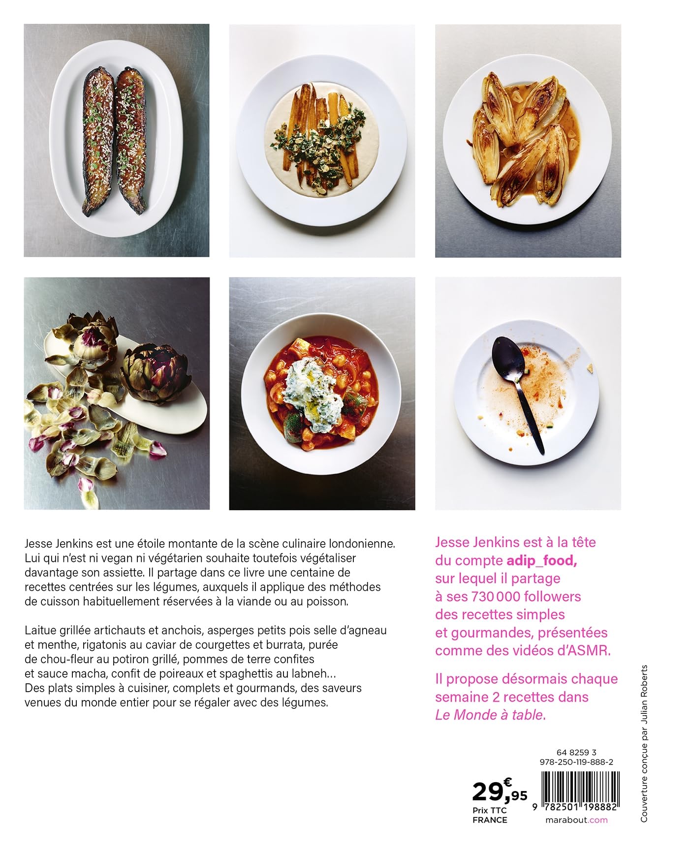 Cuisiner avec les légumes: Quand les légumes du quotidien prennent toute la lumière dans l'assiette