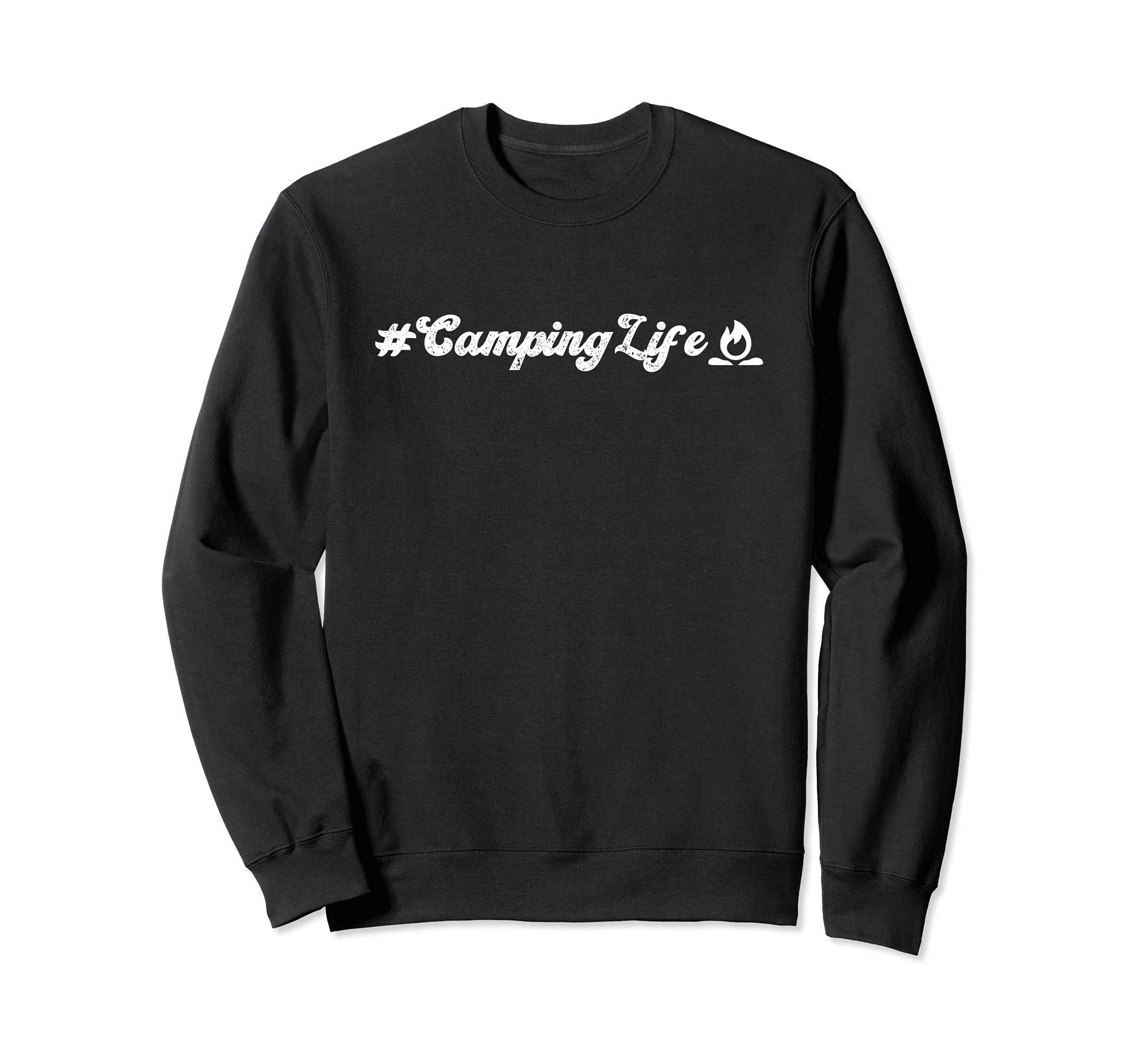 Camping Life #Campinglife Camping Lovers Sweatshirt, Black