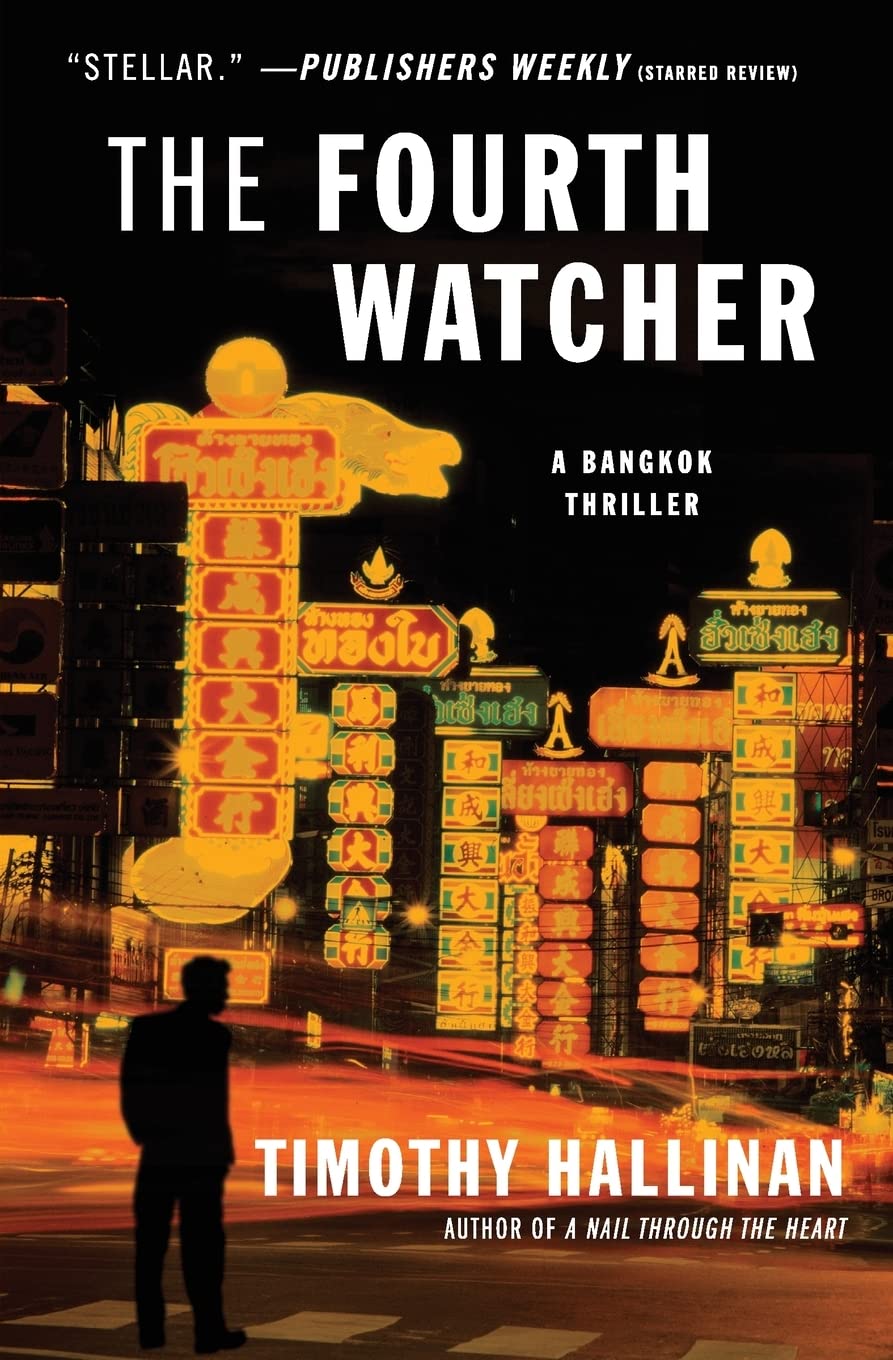 The Fourth Watcher: A Bangkok Thriller: A Novel of Bangkok