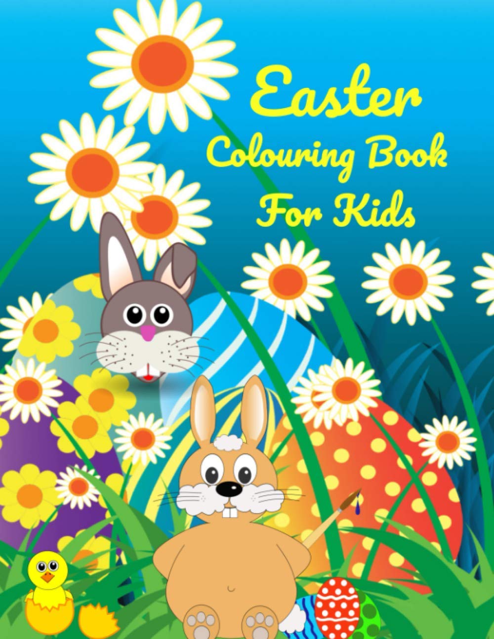Easter Colouring Book For Kids: Easter Colouring Book for Kids – 30 different adorable Easter Pictures to Colour in this glossy paperback with large pages 8.5 x 11 inches (21.59cm x27.94cm)