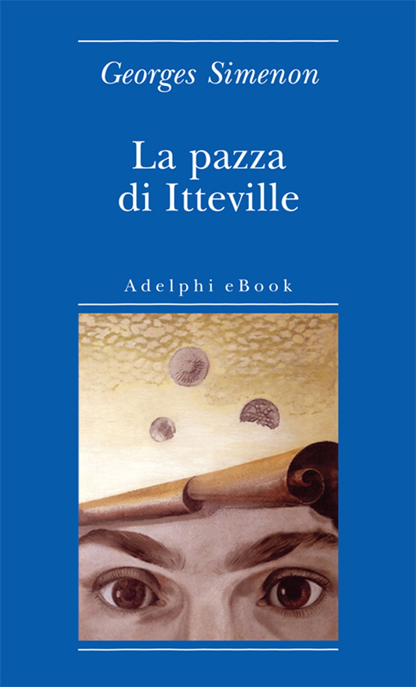 La pazza di Itteville (Biblioteca minima Vol. 25) (Italian Edition)