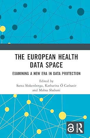 The European Health Data Space: Examining A New Era in Data Protection book cover