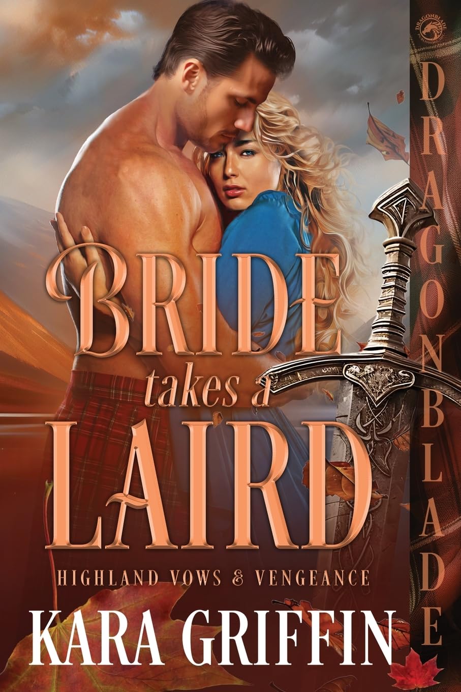 Bride Takes a Laird: A Scottish Historical Romance: 2 (Highland Vows & Vengeance)