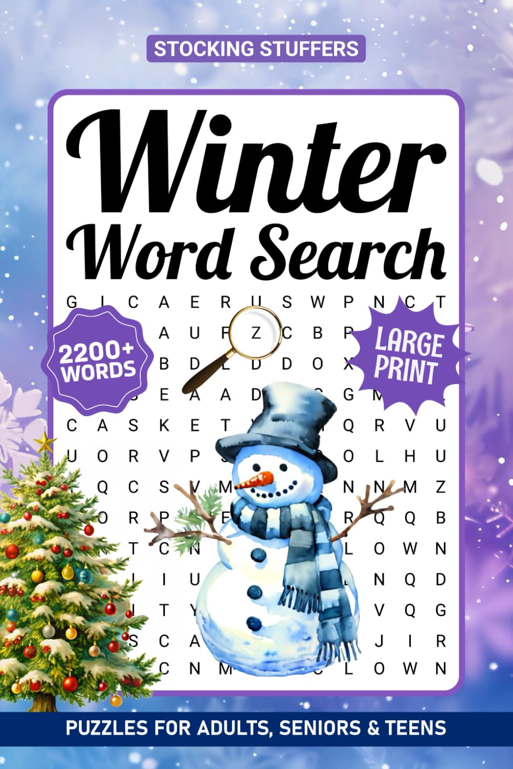 Winter Word Search Puzzles Large Print: 2200+ Words, A Fun Holiday Themed Word Find Puzzle Book For Adults And Seniors, Christmas Word Searches With Solutions