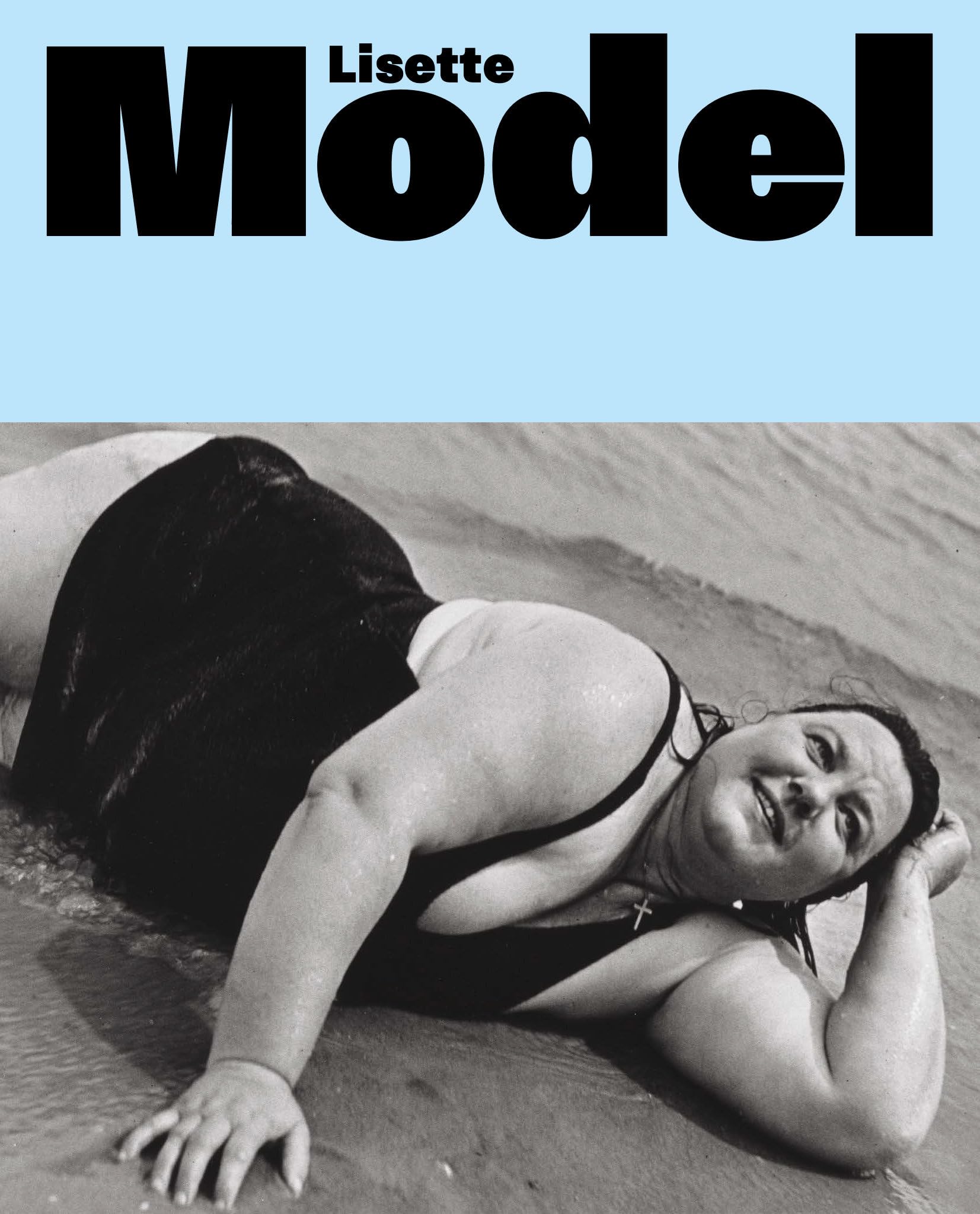 Lisette Model: Retrospective