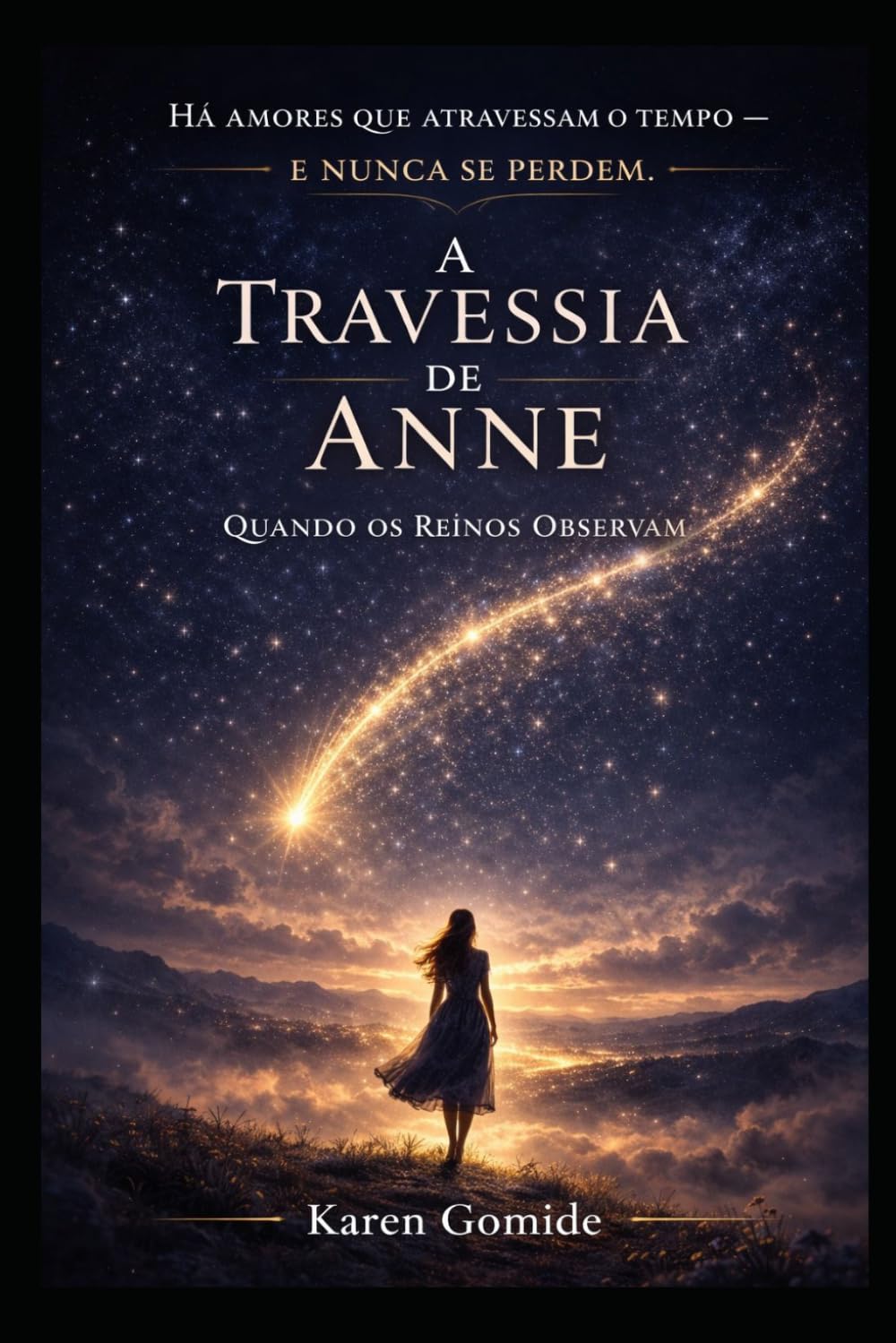 A Travessia de Anne: Quando os Reinos Observam