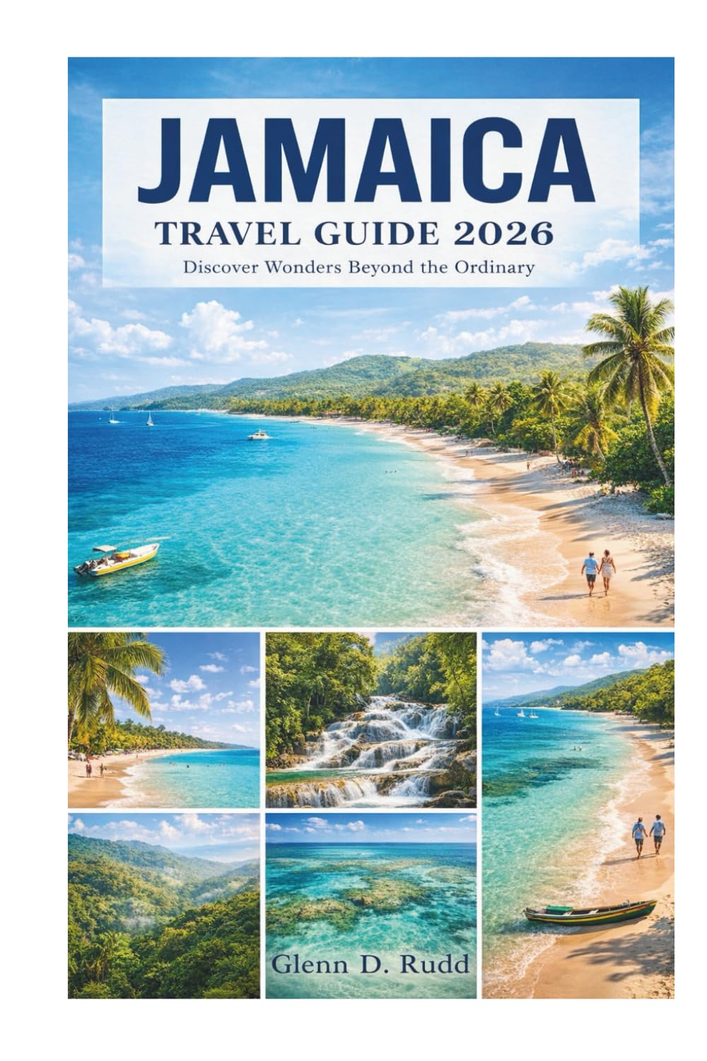 JAMAICA TRAVEL GUIDE 2026