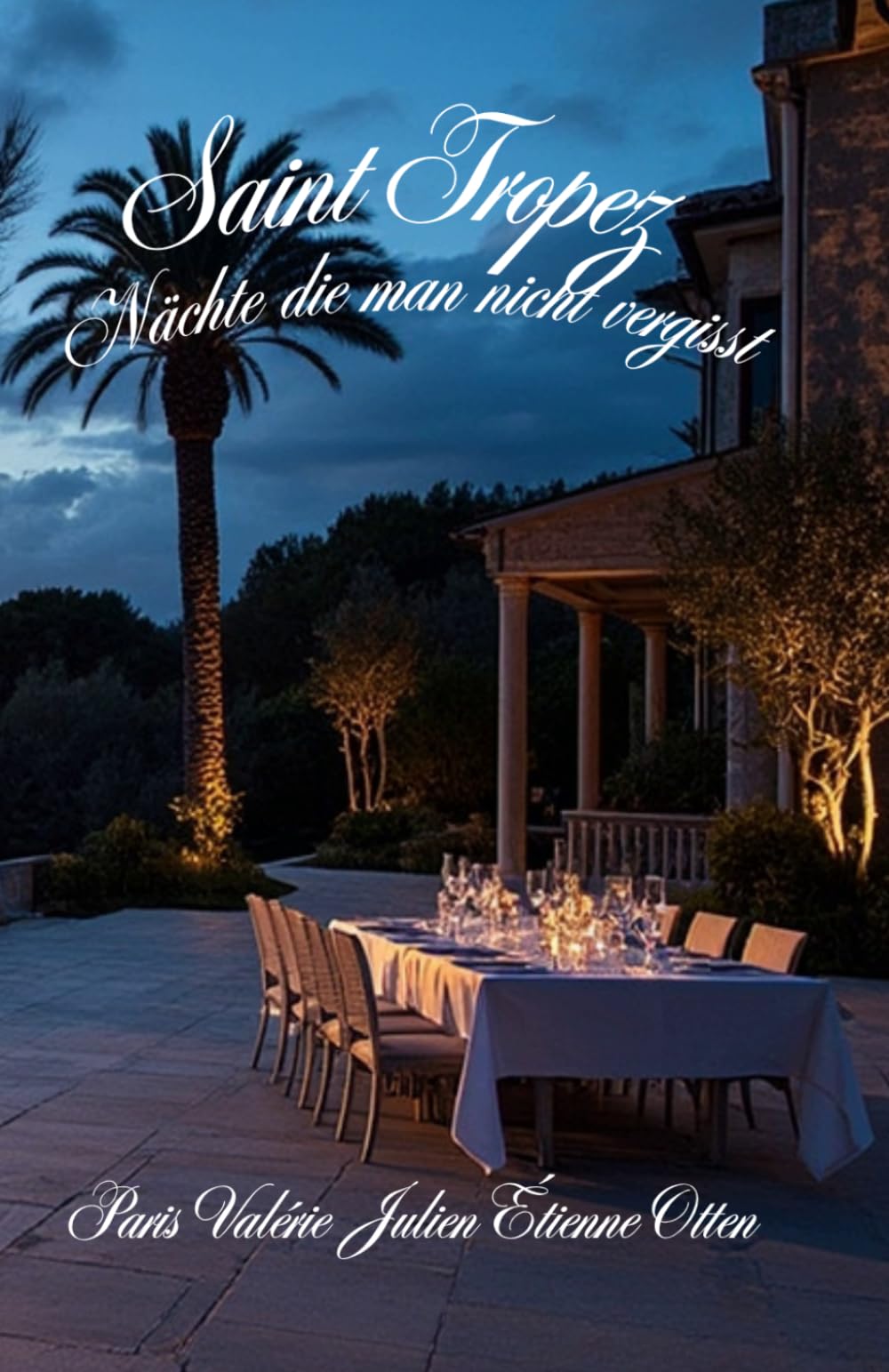 Saint-Tropez – Nächte die man nicht vergisst