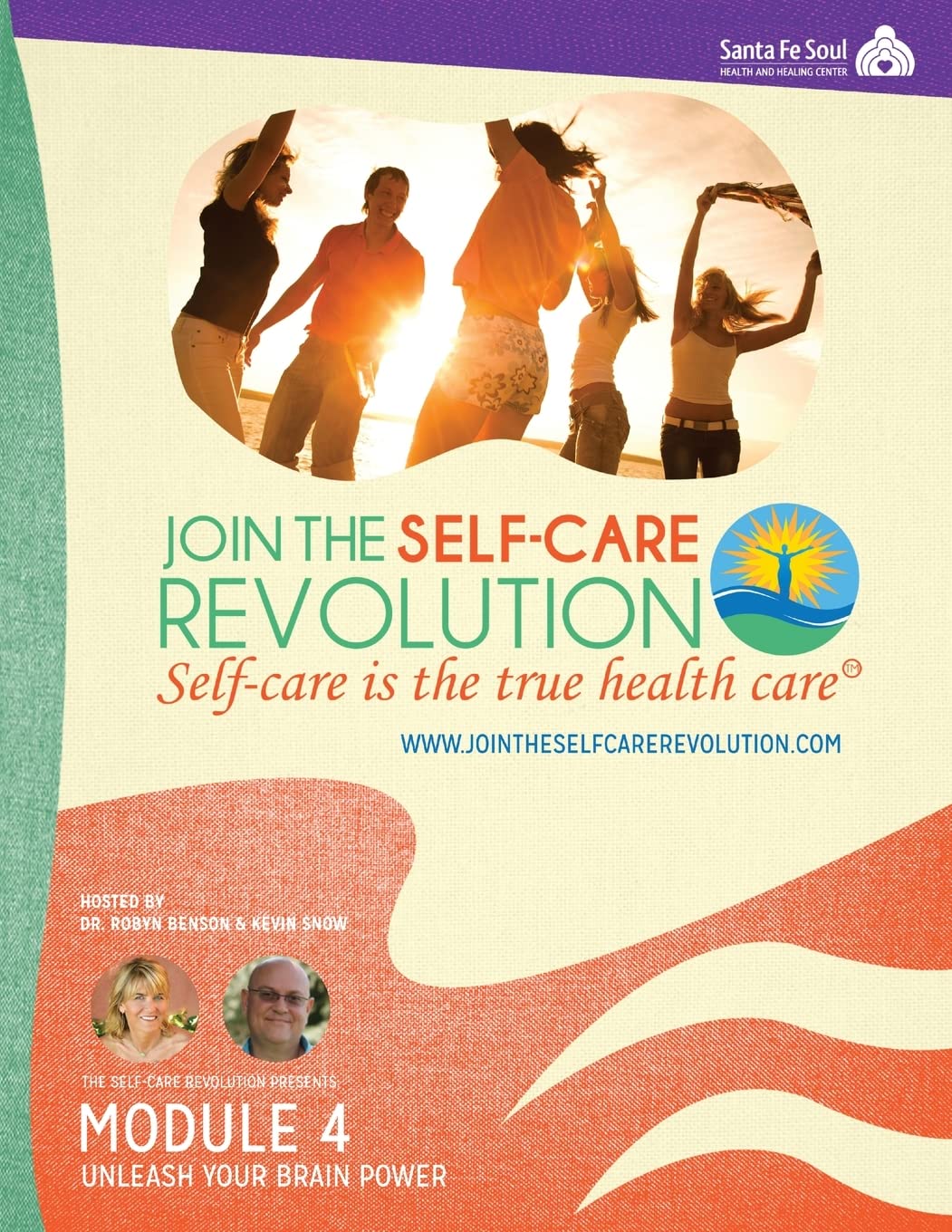 The Self-Care Revolution Presents: Module 4 - Unleash Your Brain Power
