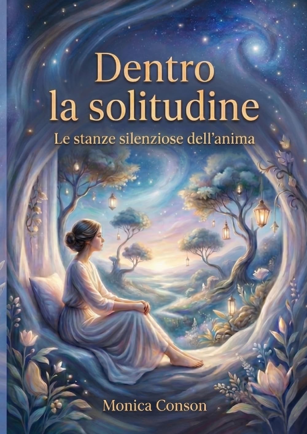Dentro la solitudine: Le stanze silenziose dell'anima