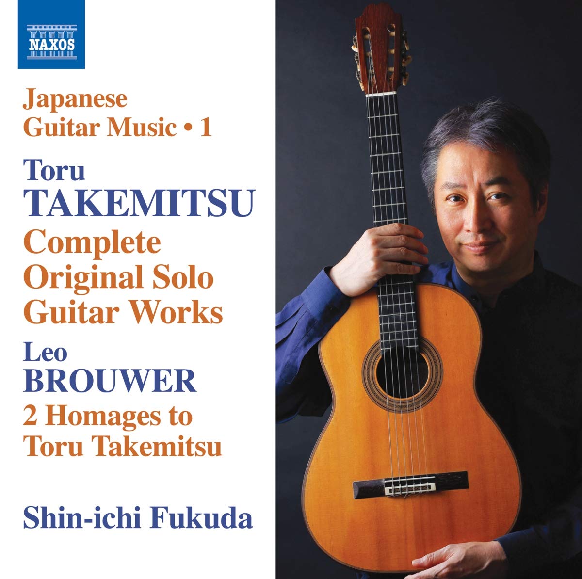 [Japanese Guitar Music Vol. 1] Toru Takemitsu: Complete Original Solo Guitar Works