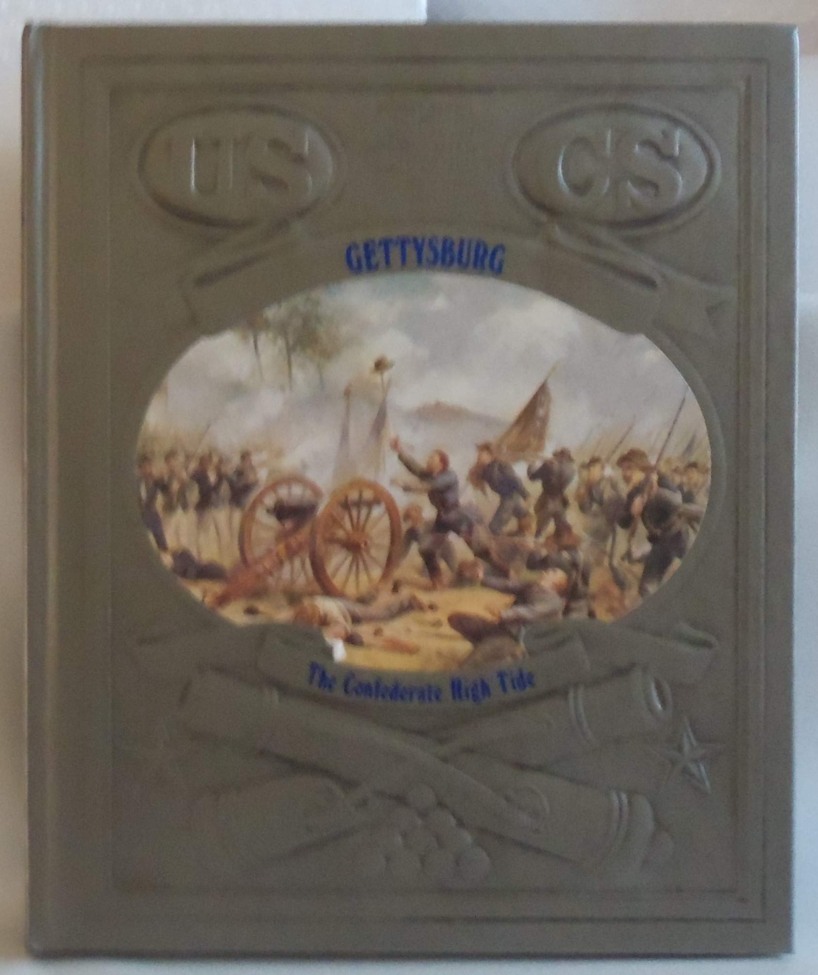 Cover of Gettysburg: The Confederate High Tide (The Civil War Series)