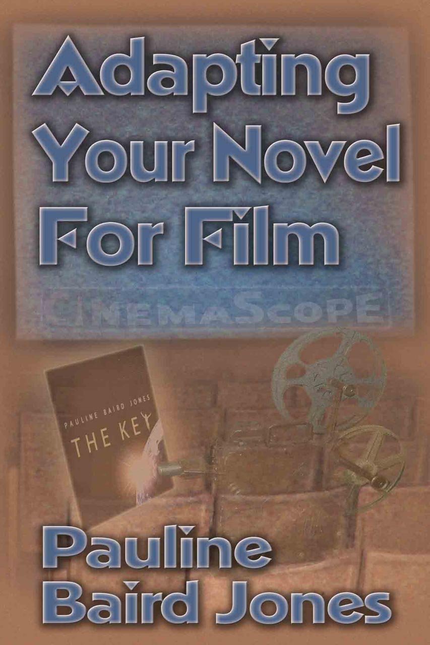Buy Adapting Your Novel for Film — BookShops.in