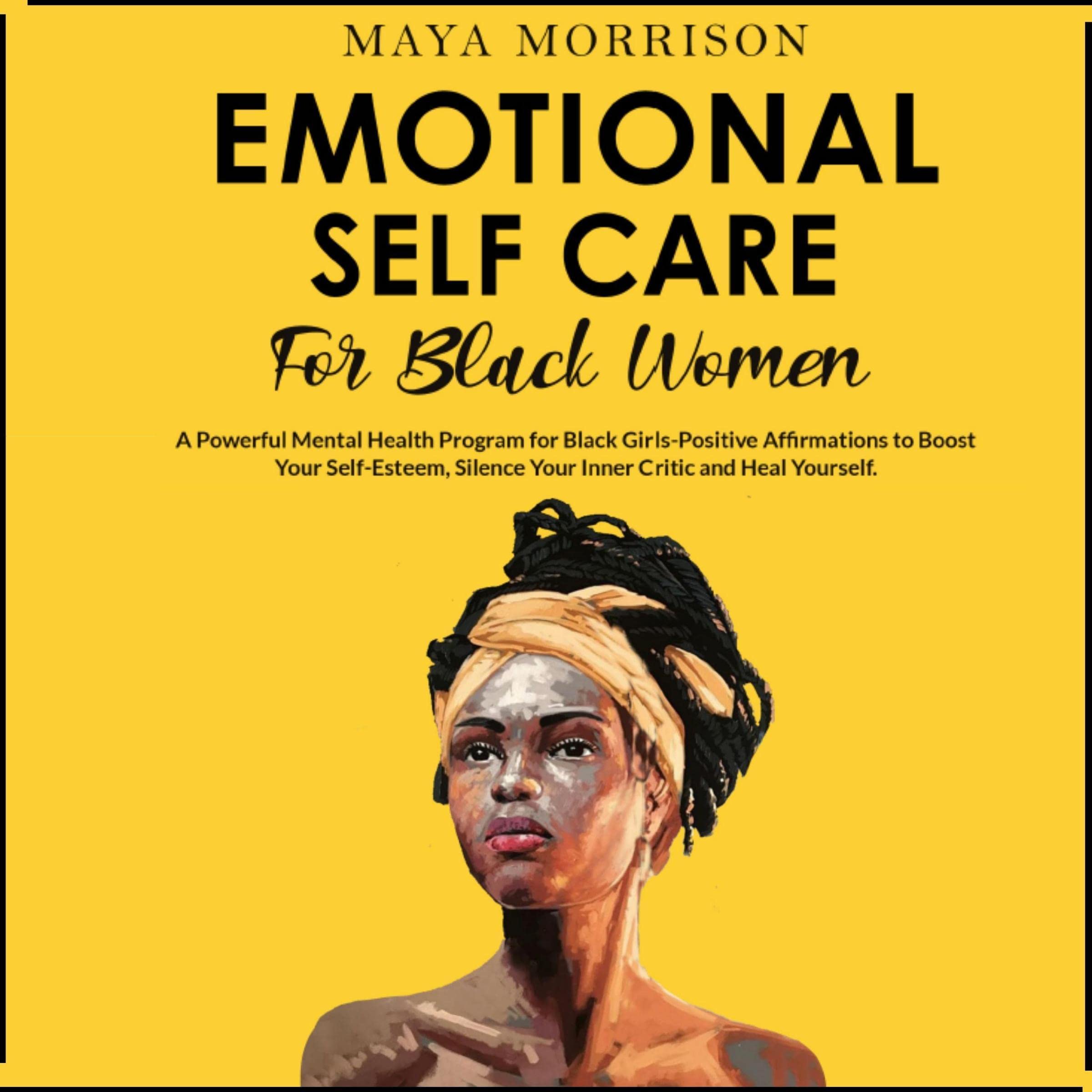 Emotional Self Care for Black Women