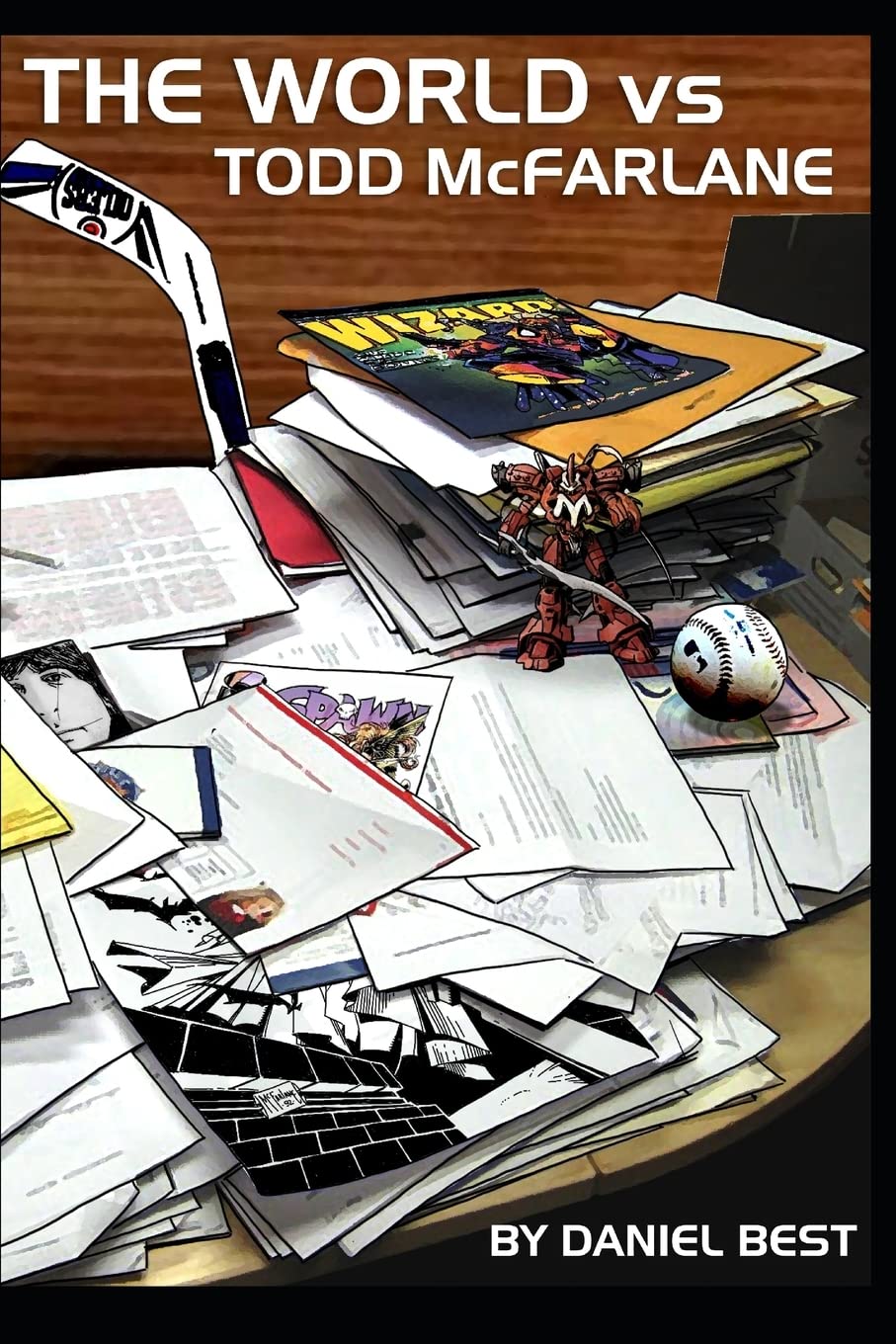 The World vs Todd McFarlane.by Best  New 9781796687002 Fast Free Shipping<|